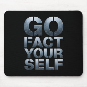 Go Fact Yourself Funny Slogan Science Steel Engine Mouse Mat