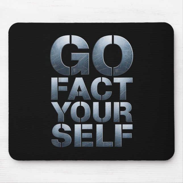 Go Fact Yourself Funny Slogan Science Steel Engine Mouse Mat (Front)