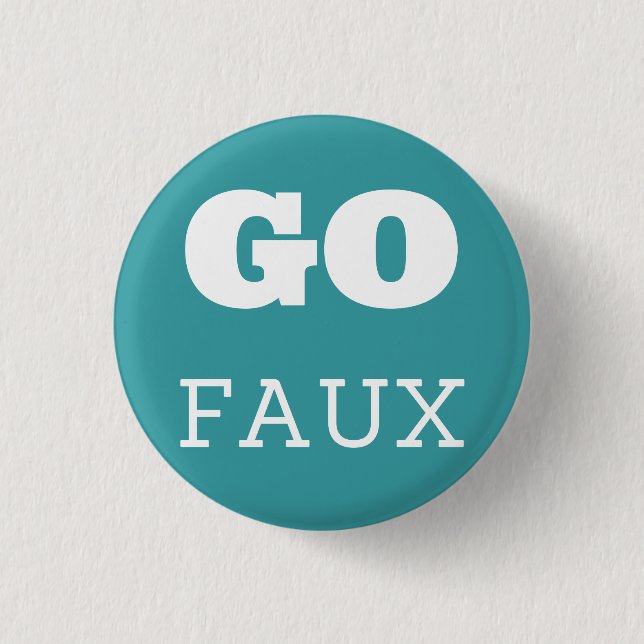 GO FAUX 3 CM ROUND BADGE (Front)