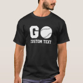 Go Favourite Baseball Player Custom T-Shirt (Front)