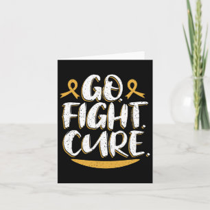 Go Fight Cure Childhood Cancer Awareness Gold Ribb Card