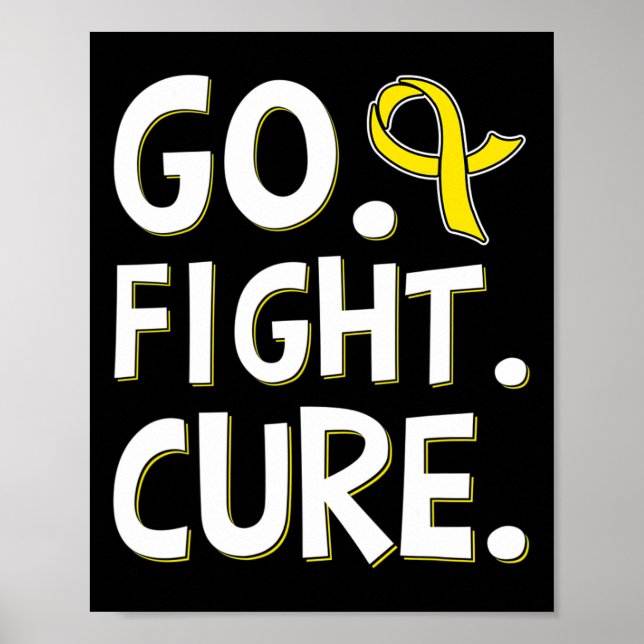 Go Fight Cure Gold Ribbon Childhood Cancer Awarene Poster (Front)