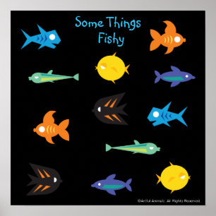 Go Fish_Some Things Fishy black light aquarium Poster