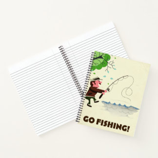 Go fishing. notebook