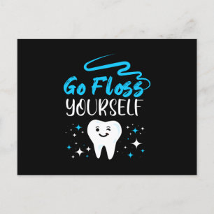 Go Floss Yourself Dentist Teeth Brushing Postcard