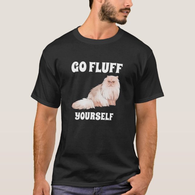 Go Fluff Yourself Cat T-Shirt (Front)