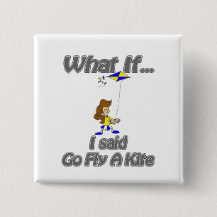 Go fly a kite 15 cm square badge