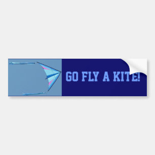 Go Fly A Kite Bumper Sticker