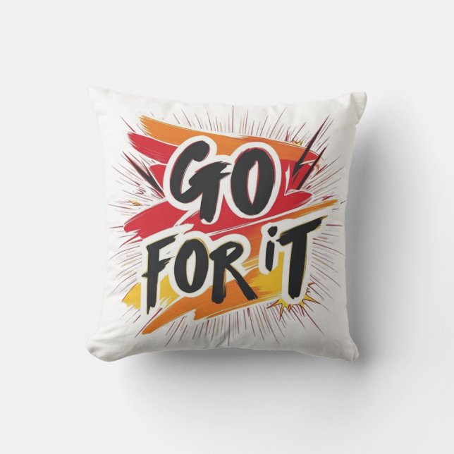 Go for it cushion (Front)