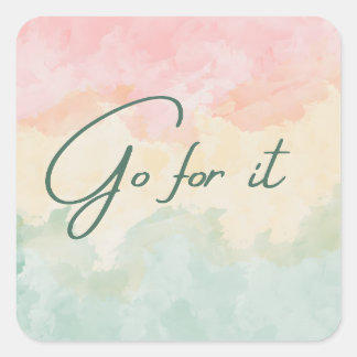 Go for it square sticker