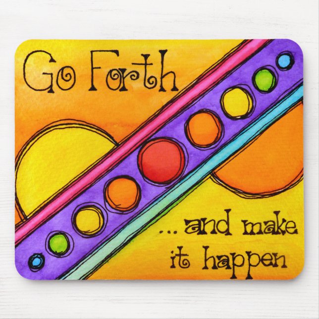 Go Forth Mouse Mat (Front)