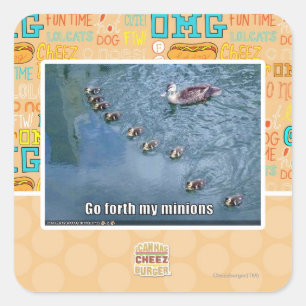 Go forth my minions square sticker
