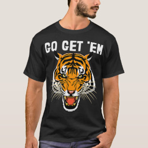 Go Get Em Roaring Tiger s Mens Tiger Face T-Shirt