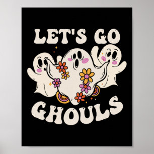 Go Ghouls Costume Halloween Pumpkin Ghost Poster