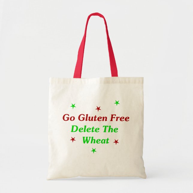 Go Gluten Free: Delete The Wheat Tote Bag (Front)