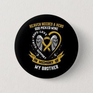 Go Gold Ribbon Brother Childhood Cancer Awareness 6 Cm Round Badge