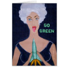 Go Green!