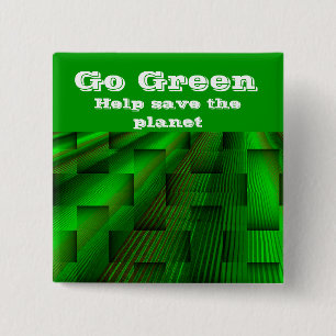 Go Green_ 15 Cm Square Badge