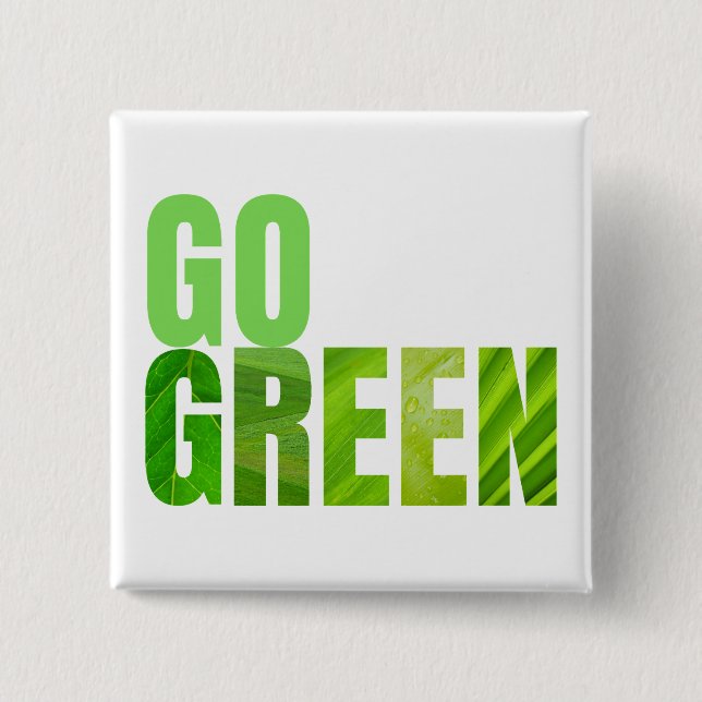Go Green 15 Cm Square Badge (Front)