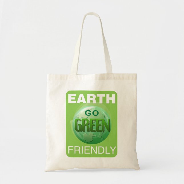 Go Green Be Earth Friendly Tote Bag (Front)