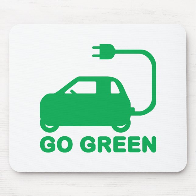 Go Green ~ Drive Electric Cars Mouse Mat (Front)