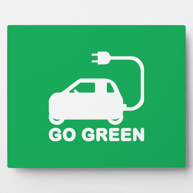 Go Green ~ Drive Electric Cars Plaque (Front)