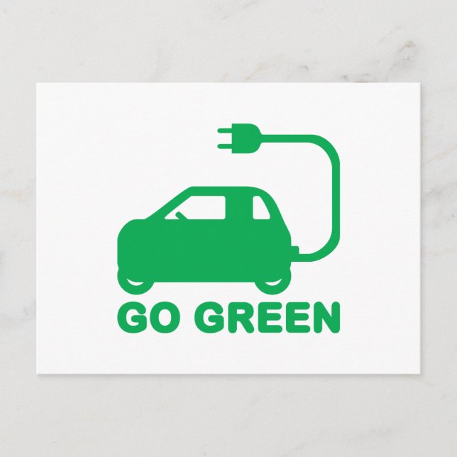 Go Green ~ Drive Electric Cars Postcard (Front)