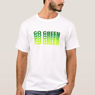 GO GREEN/Earth Day T-Shirt