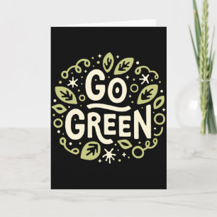 Go Green Eco Friendly Aesthetic Cute Earth Day T S Card