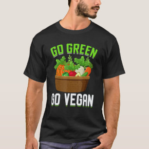 Go Green Go Vegan T-Shirt