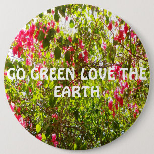 Go green love the planet floral original picture 6 cm round badge