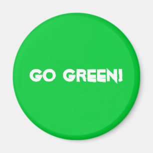 Go Green! Magnet