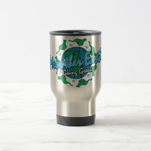 Go Green Mother Earth Travel Mug