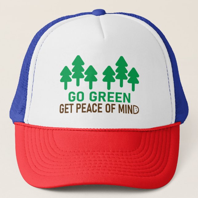 Go Green motivational design with quote. Trucker Hat (Front)