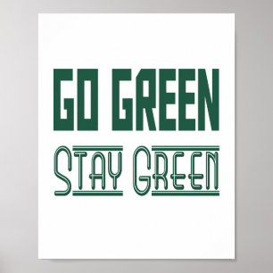Go Green Poster (standard picture frame size)