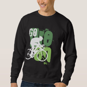 Go Green T-Shirt Sweatshirt