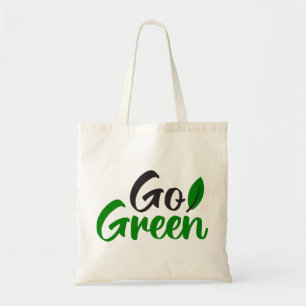 Go green tote bag