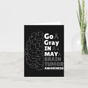 Go Grey In May Brain Tumour Cancer Awareness Day G Card