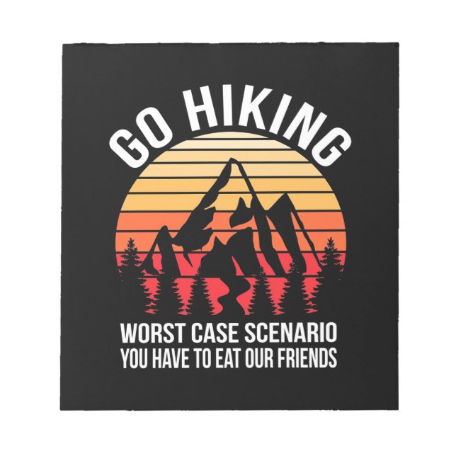 Go Hiking Worst Case Scenario Notepad (Front)