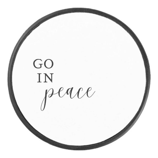 Go in Peace Hockey Puck (Front)