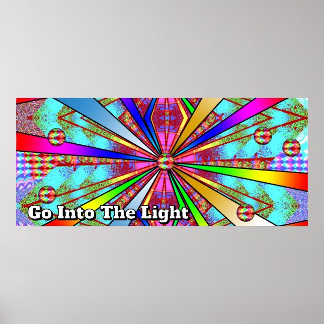 Go Into The Light (You may change the words) Poster (Front)