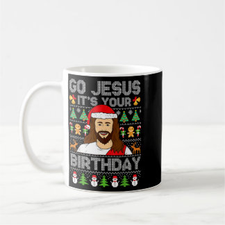 Go Jesus Birthday Ugly Christmas Sweater Funny Coffee Mug