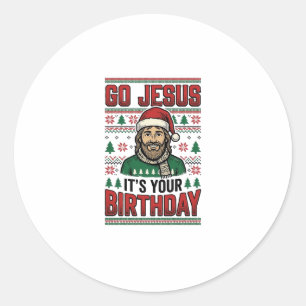 Go Jesus Christmas Birthday Vintage Shirt Classic Round Sticker