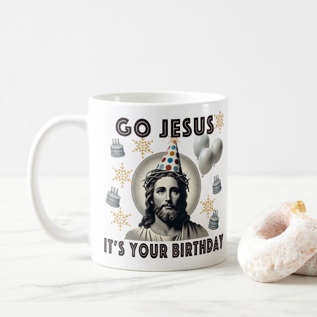 Go Jesus Its Your Birthday Coffee Mug (With Donut)