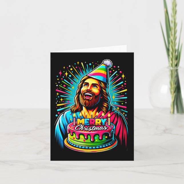 Go Jesus Its Your Birthday Funny Jesus Christmas X Card (Front)