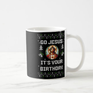 Go Jesus It's Your Birthday Funny Ugly Christmas S Coffee Mug