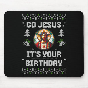 Go Jesus It's Your Birthday Funny Ugly Christmas S Mouse Mat