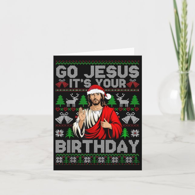 Go Jesus It's Your Birthday Ugly Christmas Sweater Card (Front)