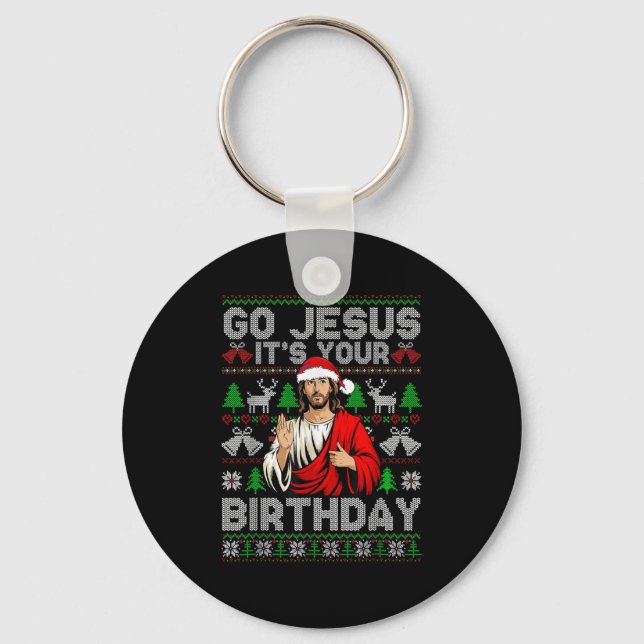 Go Jesus It's Your Birthday Ugly Christmas Sweater Key Ring (Front)