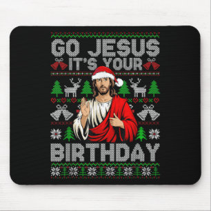 Go Jesus It's Your Birthday Ugly Christmas Sweater Mouse Mat